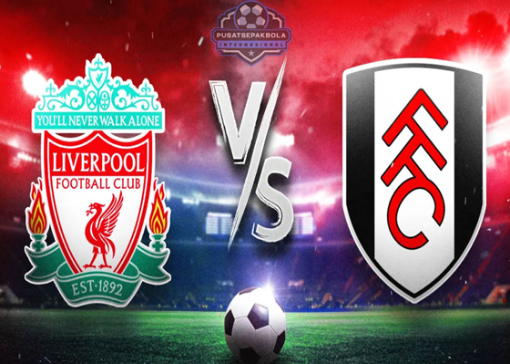 Prediksi Liverpool Dengan Fulham