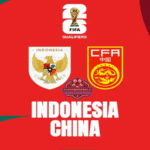 Jadwal Indonesia Vs China